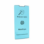 e9925b96eff450222a1e2863913b05e9 Folija Polymer Nano za Huawei Mate 30 Pro crna